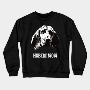 Bloodhound Mom Bloodhound Design Crewneck Sweatshirt